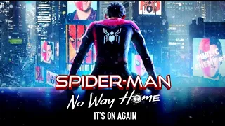 Spider-Man: No Way Home (It's On Again)