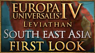 Leviathan First Look - South East Asia | Europa Universalis IV