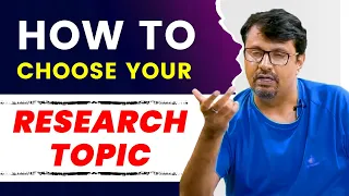 How To Choose Research Topic | Research Topic Selection | Best Ways