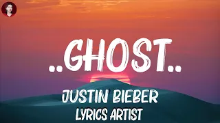 Justin Bieber - ..Ghost.. (Lyrics) Hot Lyrics 2024