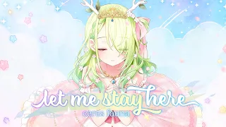 【Original Song MV】 Let Me Stay Here - Ceres Fauna