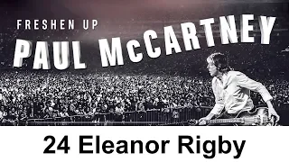 FRESHEN UP | 24 Paul McCartney - Eleanor Rigby