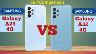 Samsung Galaxy A32 VS Samsung Galaxy A23 full comparison