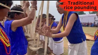 'Atsuo Rüzhu Küshü Khei' ~ Jisuo Nyusho Phru// Traditional Rice Pounding// Naga Cultural Festival//