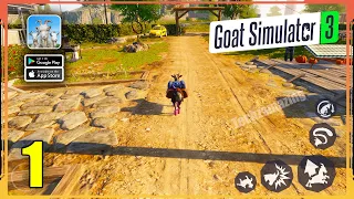 Goat Simulator 3 Mobile Gameplay (Android, iOS) - Part 1