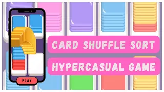 Card Shuffle Sort 🟧🟪🟦 ♒︎ Gameplay ♒︎