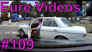 Eure Videos #109 - Eure Dashcamvideoeinsendungen #Dashcam