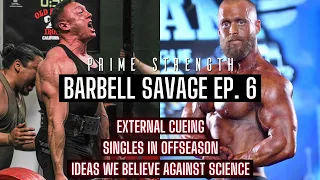 New Science on External vs Internal Cueing (form change) | Barbell Savage Ep. 6