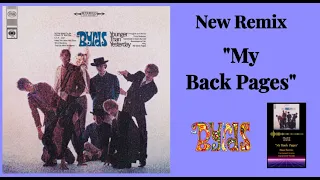 The Byrds  "My Back Pages" 2023 Remix Lead & Harmony Vocals Separated & Drums Moved To Center