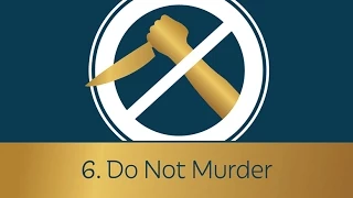 6. Do Not Murder | 5 Minute Video