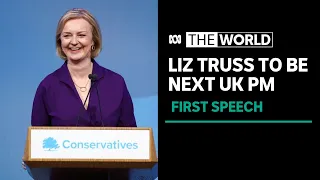 Incoming UK Prime Minister Liz Truss promises to ‘deliver, deliver, deliver’ | The World