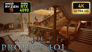 Titanic - Project 401 | 4K | UE 5 | cinematic settings | RTX 4090 | R9 7950x