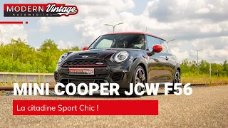 Mini Cooper JCW F56 / La citadine Sport Chic !