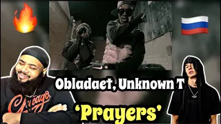 OBLADAET, UNKNOWN T — PRAYERS | AMERICAN REACTS | RUSSIAN DRILL 🇷🇺
