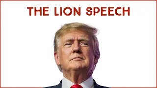 The lion speech (food for thought)