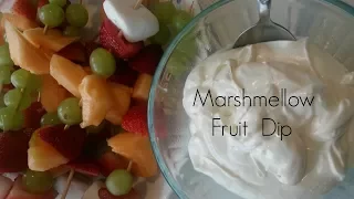 Marshmellow Fruit Dip 3 Ingredient Recipe