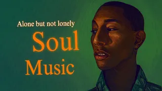 Relaxing soul music ~ alone but not lonely ~ Neo Soul Music Mix Playlist 2023