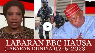 Bbc hausa Labaran Duniya na yau 12/6/2023 [An dakatar da Rusau a Kano]