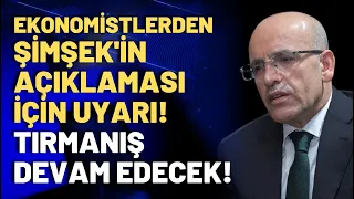 Mehmet Şimşek'in enflasyon açıklaması tepkilerin odağı oldu: Maaşlar artmasa enflasyonu düşürürdük!