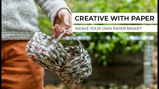 Creative with paper: Weave your own paper basket