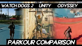 AC Odyssey "PARKOUR" Comparison VS Watch Dogs 2 VS AC Unity 2022 | How smooth parkour looks ?