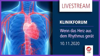 Livestream - Klinikforum ONLINE: Wenn das Herz aus dem Rhythmus gerät