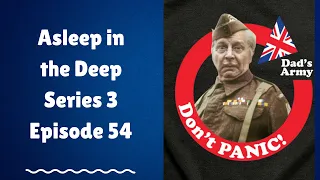 Asleep in the Deep Series 3 Episode 54