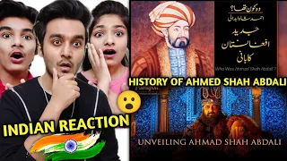 History of Ahmad Shah Abdali | Who was Ahmad Shah Abdali | Afghanistan King History