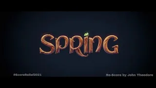 Spring | Re-Score by John Theodore #ScoreRelief2021