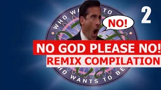 NO GOD PLEASE NO!! - REMIX COMPILATION 2