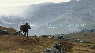 Death Stranding - Asylums For The Feeling