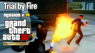 GTA 3 Definitive Edition - Mission #14 - Trial by Fire