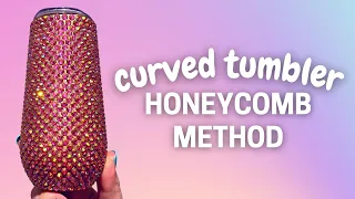 HOW TO HONEYCOMB METHOD BLING A TAPERED CHAMPAGNE TUMBLER // Curved Surface Rhinestone Cup Tutorial