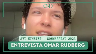 Entrevista Omar Rudberg | SVT Nyheter (30/06) [PT-BR] [ENG] [ESP]