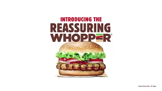 Burger King | Reassuring Whopper