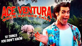 10 Things You Didn't Know About Ace Ventura When Nature Calls