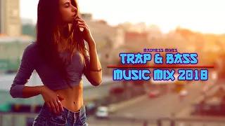 Trap and Bass Mix 2018 | Best Trap & Bass Music ❌ by DUBFELLAZ ❌