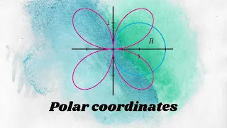 Calculus II: Polar coordinates