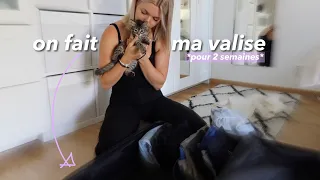 JE PARS et on fait ma valise ensemble