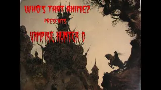 Spooky Season Act 02 - Vampire Hunter D