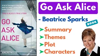 "Go Ask Alice" by Beatrice Sparks | Summary, Themes, Characters & Analysis (Audiobook)