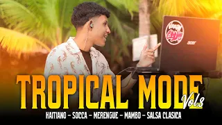 HAITIANO, MERENGUE, SOCCA & MAS ❌ MIX VARIADO 2024 ❌ VARIADO MIX ❌ TROPICAL MODE VOL.3 ❌ VJ COLLINS