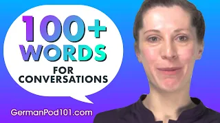 Learn Over 100 German Words for Daily Conversation!