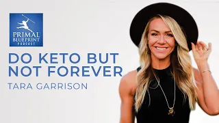 Tara Garrison | Do Keto But Not Forever