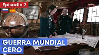 Documental histórico HD ★ GUERRA MUNDIAL CERO (2/4) ★ Subtítulos en ESPAÑOL y RUSO ★ RusAmor