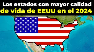 Los 50 estados de EEUU del Peor al MEJOR para VIVIR  según los GRINGOS en el 2024