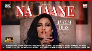 Na Jaane | Alycia Dias | Official 4K Music Video | Me Records | 2020