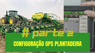 GPS PLANTADEIRA #PARTE 2 /Curso de Plantadeira