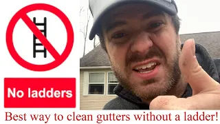 best way to clean gutters without a ladder