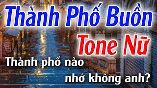 Thành Phố Buồn Karaoke Tone Nữ ( Bm ) Đăng Khôi Karaoke - Beat Phối Mới